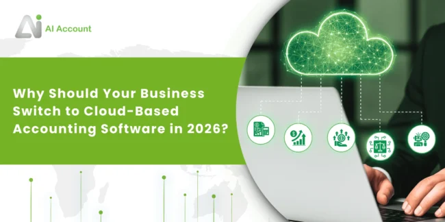 Why Should Your Business Switch to Cloud-Based Accounting Software