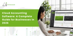 Cloud Accounting Software: A Complete Guide for Businesses in 2026 Banner Image