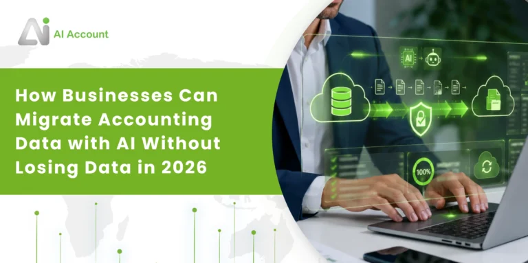 How Businesses Can Migrate Accounting Data with AI Without Losing Data in 2026