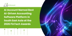 AI Account Named Best AI-Driven Accounting Software Platform in South East Asia at the 2026 FinTech Awards