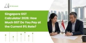 Singapore GST Calculator 2026: How Much GST Do You Pay at the Current 9% Rate?