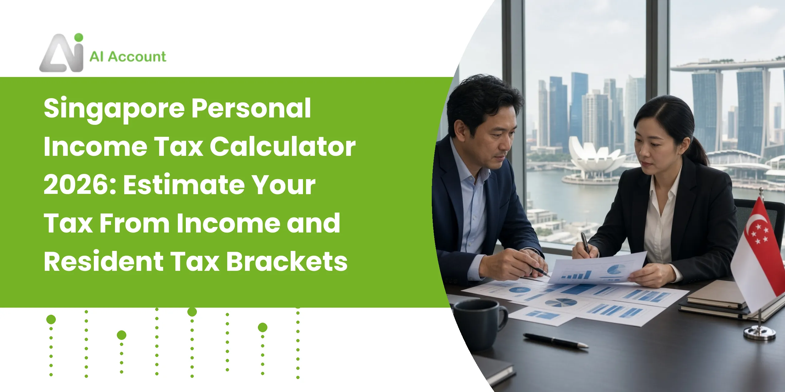 Singapore Personal Income Tax Calculator 2026: Estimate Your Tax From Income and Resident Tax Brackets