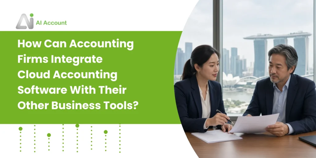 How Can Accounting Firms Integrate Cloud Accounting Software With Their Other Business Tools?